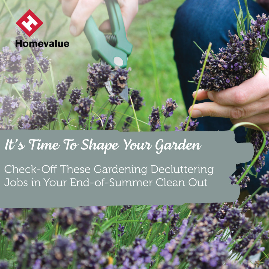 Check-Off These Gardening Decluttering Jobs in Your End-of-Summer Clean Out!
