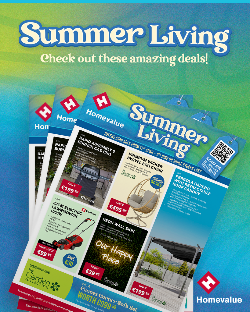 Homevalue Summer Living Sale - 17th of April to the 5th of June